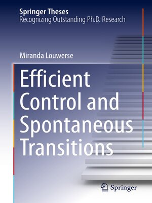 cover image of Efficient Control and Spontaneous Transitions